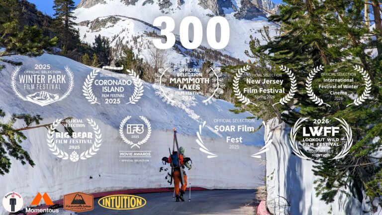 (BANDE-ANNONCE) Le film SnowBrains « 300 » sera projeté au Mammoth Lakes Film Festival ce week-end du Memorial Day – Rejoignez-nous
